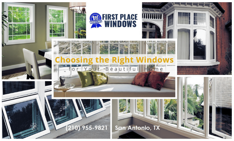 Window Types: Choosing Replacement Windows For Your San Antonio Home